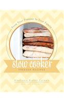 From Your Freezer To Your Family