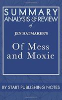 Summary, Analysis, and Review of Jen Hatmaker's Of Mess and Moxie