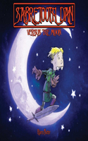 Sabretooth Dan Versus the Moon: (Launch Journeys)