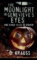 Moonlight in Genevieve's Eyes