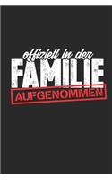 Offiziell in der Familie aufgenommen