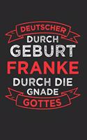 Deutscher Durch Geburt Franke Durch Die Gnade Gottes