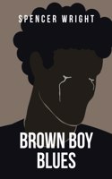 Brown Boy Blues