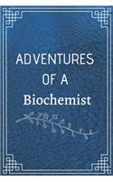 Adventure of a Biochemist