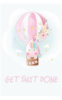 Get Shit Done: 100 Dotted Pages - 6X9 Inches - Sketchbook - Diary - Journal - For Men And Women - Christmas Or Birthday Gift For Him And Her - Funny Gift Idea - Fo