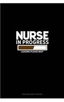 Nurse In Progress Loading... Please wait...