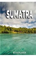 Sumatra - Reiseplaner: Urlaubsplaner für deine Reise - Checklisten - Kontaktdaten - Packliste - Platz für Fotos und Zeichnungen - 108 Seiten - 6" x 9" (ca. Din-A5)