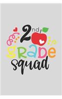 2 nd Grade Squad for Kids 2 nd GradeSecond Grade TeamA beautiful personalized
