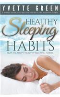 Healthy Sleeping Habits
