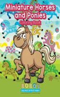 Miniature Horses and Ponies Coloring Book