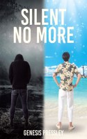 Silent No More