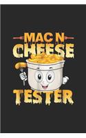 Mac N Cheese Tester