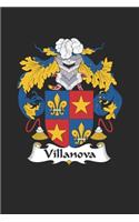 Villanova: Villanova Coat of Arms and Family Crest Notebook Journal (6 x 9 - 100 pages)