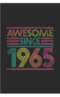 Awesome Since 1965: Small Lined Notebook (6 X 9 -120 Pages) for Birthday Gift Idea for Women And Men