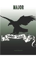 Major Semper Fidelis - Notizbuch: Perfekt für Soldaten mit dem Dienstgrad: Major. 100 liniert-punktierte Seiten für deine Notizen. Eignet sich als Geschenk, Notizbuch oder als Abschi