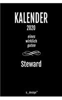 Kalender 2020 für Stewards / Steward / Flugbegleiter / Flugbegleiterin: Wochenplaner / Tagebuch / Journal für das ganze Jahr: Platz für Notizen, Planung / Planungen / Planer, Erinnerungen und Sprüche
