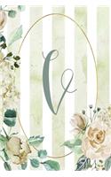 Notebook 6"x9", Letter V, Green Stripe Floral Design: (22 Letter/Initial V - Green Stripe Floral Design Notebook 6"x9" Alphabet)