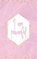 I Am Powerful Notebook: Lined Journal - 150 Pages - 8x10 inch