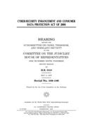 Cyber-Security Enhancement and Consumer Data Protection Act of 2006
