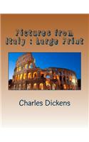 Pictures from Italy: Large Print