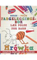Fargeleggingsbok Norsk - Polsk I L: (7 L)