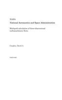 Multigrid Calculation of Three-Dimensional Turbomachinery Flows