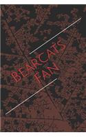 Bearcats Fan: A College Football Journal for Your Everyday Needs