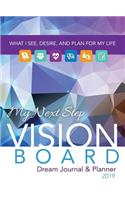 My Next Step Vision Board Dream Journal & Planner
