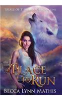 Place To Run