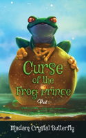 Curse of the Frog Prince Part 1