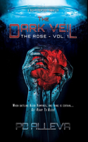 Rose Vol. 1 A Dystopian Science Fiction Thriller
