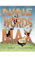 Nine Words Max