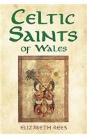 Celtic Saints of Wales
