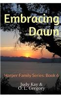 Embracing Dawn