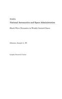 Shock Wave Dynamics in Weakly Ionized Gases