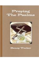 Praying The Psalms