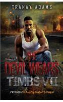 The Devil Wears Timbs VII: I Am My Sister's Keeper(7 Devil Wears Timbs)