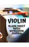 Violin Blank Sheet Music Workbook Journal