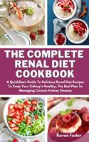 The Complete Renal Diet Cookbook
