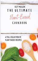 Ultimate Plant-Based Cookbook