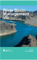 River Basin Management VIII: (197 WIT Transactions on Ecology and the Environment)