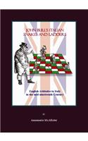 John Bull's Italian Snakes and Ladders: English Attitudes to Italy in the Mid-Nineteenth Century