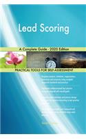 Lead Scoring A Complete Guide - 2020 Edition