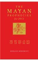 Mayan Prophecies