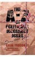 A-Z of Politically Incorrect Jokes