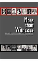 More Than Witnesses