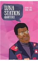 Luna Station Quarterly Issue 022