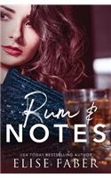 Rum and Notes: (1 Love After Midnight)