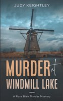 Murder at Windmill Lake