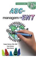 ABC-Management, Communication